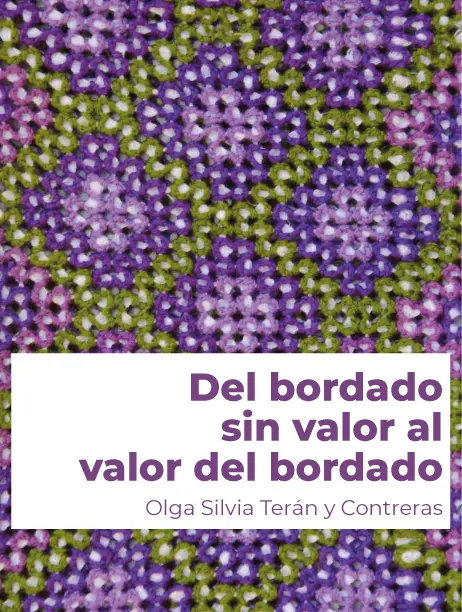 Del bordado sin valor al valor del bordado