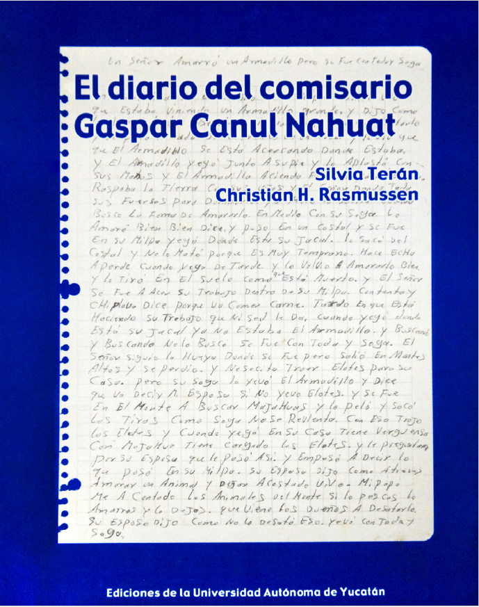 El diario del comisario Gaspar Canul Nahuat